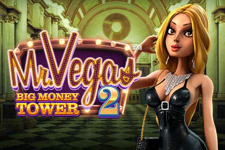 Mr.Vegas 2 Big Money Tower